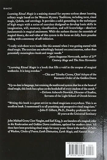 Learning Ritual Magic by John Michael Greer, Clare Vaughn and Earl King Jr.